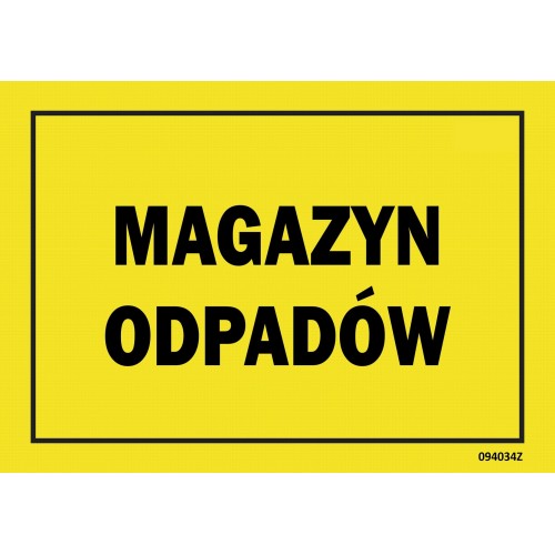 TABLICZKA - Magazyn odpadów - 094034MZ