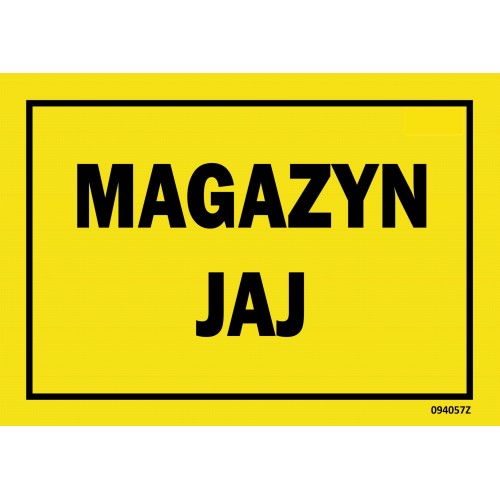 TABLICZKA - Magazyn jaj ŻÓŁTY - 094057MZ