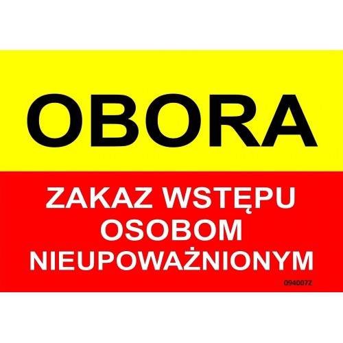 TABLICZKA - Obora zakaz wstępu- 094007LZ